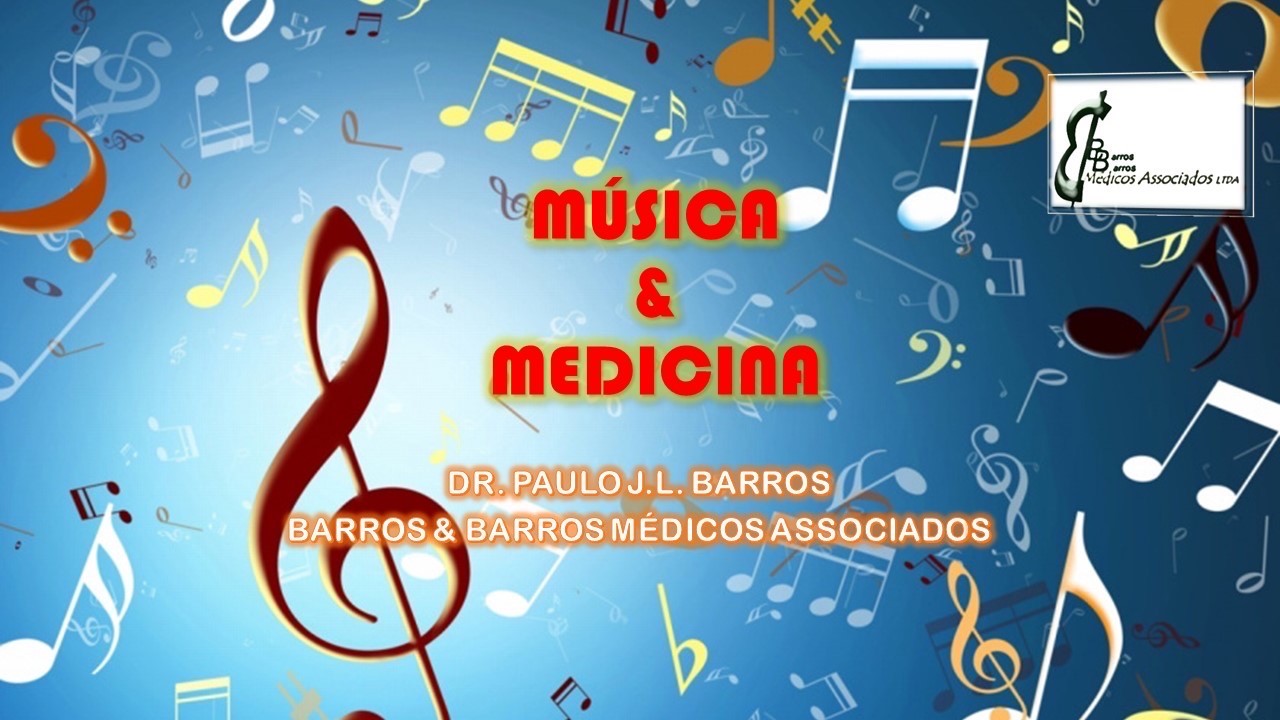 MÚSICA E MEDICINA